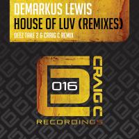 Artwork for House Of Luv (Remixes) by Demarkus Lewis