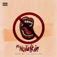 Artwork for No Talkin' by RG