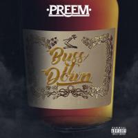 Artwork for Buss It Down by Preem