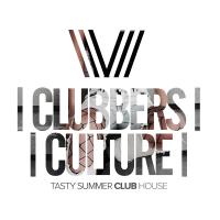 Artwork for Clubbers Culture: Tasty Summer Club House by Various Artists