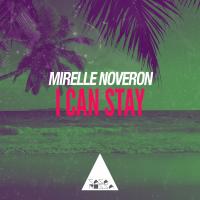 Artwork for I Can Stay by Mirelle Noveron