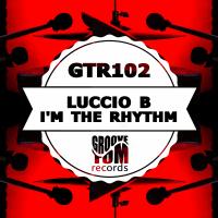 Artwork for I'm The Rhythm by Luccio B