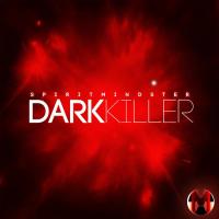 Artwork for Dark Killer by SpiritMindster