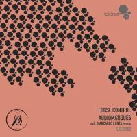 Artwork for Loose Control by Audiomatiques