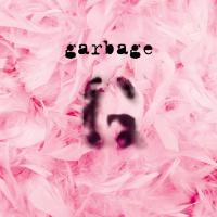 Artwork for Garbage (20th Anniversary Super Deluxe Edition) by Garbage