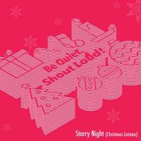 Artwork for Starry Night (Christmas Listmas) by Be Quiet. Shout Loud!