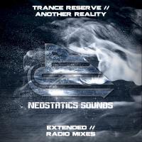 Artwork for Another Reality by Trance Reserve