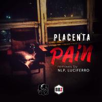 Artwork for Pain by The Placenta