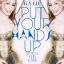 Artwork for Put Your Hands Up (If You Feel Love)
