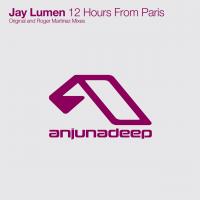 Artwork for 12 Hours From Paris by Jay Lumen