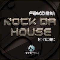 Artwork for Rock Da House by Fakdem