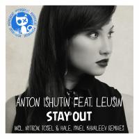 Artwork for Stay Out Remixes by Anton Ishutin