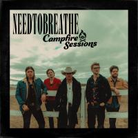 Artwork for CMT Campfire Sessions by NEEDTOBREATHE