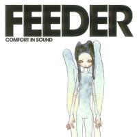 Artwork for Comfort in Sound by Feeder