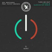 Artwork for Turn Me Out by Sol Brothers