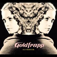 Artwork for Felt Mountain by Goldfrapp