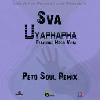 Artwork for Uyaphapha (feat. Mdosi Viral) (Peto Soul Remix) by Sva