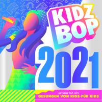 Artwork for KIDZ BOP 2021 by KIDZ BOP Kids