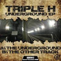 Artwork for Underground EP by Triple H