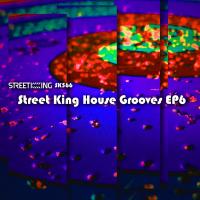 Artwork for Street King House Grooves EP 6 by Various Artists