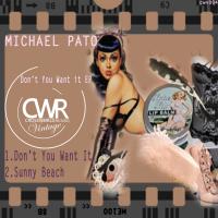 Artwork for Don't You Want It EP by Michael Pato