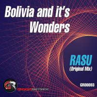 Artwork for Bolivia & It's Wonders by RASU