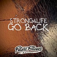 Artwork for Go Back by Strong4Life