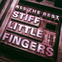 Artwork for All The Best by Stiff Little Fingers