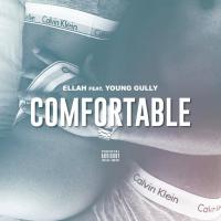 Artwork for Comfortable (feat. Young Gully) by ÉLLÀH