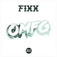 Artwork for OMFG by DJ Fixx