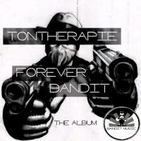 Artwork for Forever Bandit by Tontherapie