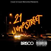 Artwork for 21 Jumpstreet by Brisco