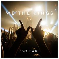 Artwork for So Far by We The Kings