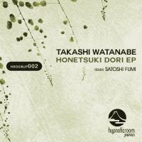 Artwork for Honetsuki Dori EP by Takashi Watanabe