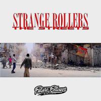 Artwork for The Streets by Strange Rollers