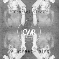 Artwork for A Street Thing by Gabriel Slick