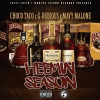 Artwork for Heemin Season (feat. G Dubious & Mavy Malone) by Choco Taco