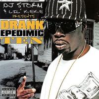 Artwork for Drank Epidemic 10 by Lil' Keke