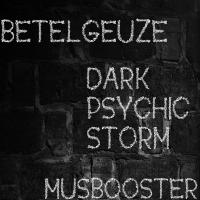 Artwork for Dark Psychic Storm by Betelgeuze