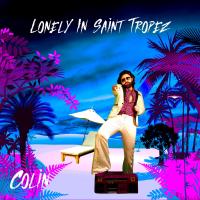 Artwork for Lonely In Saint Tropez by Colin
