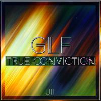 Artwork for True Conviction by GLF