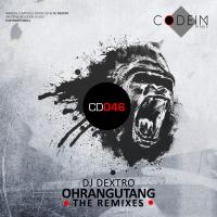 Artwork for Ohrangutang (The Remixes) by DJ Dextro