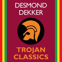 Artwork for Trojan Classics by Desmond Dekker