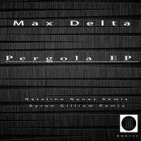 Artwork for Pergola EP by Max Delta