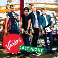 Artwork for Last Night (Tristan's Animal Remix) by The Vamps