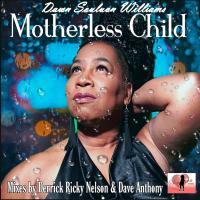 Artwork for Motherless Child by Dawn Souluvn Williams