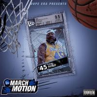 Artwork for March Motion by Mistah F.A.B.