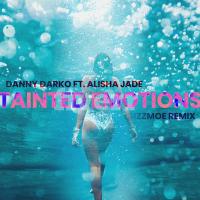 Artwork for Tainted Emotions (Gizzmoe Remix) by Danny Darko