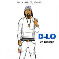 Artwork for We Outside by D-Lo