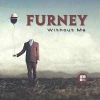 Artwork for Without Me by Furney